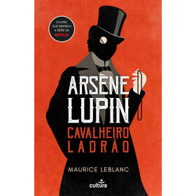 Arsene Lupin, O cavalheiro ladrão.