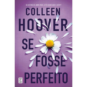 Se Fosse Perfeito Colleen Hoover