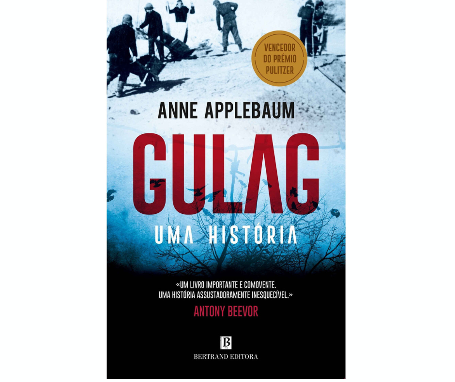 Gulag - Uma História Anne Applebaum