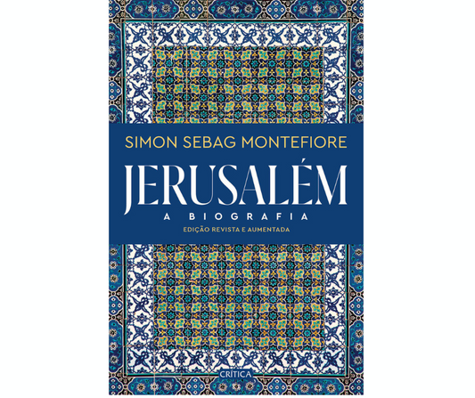 Jerusalém Simon Sebag Montefiore