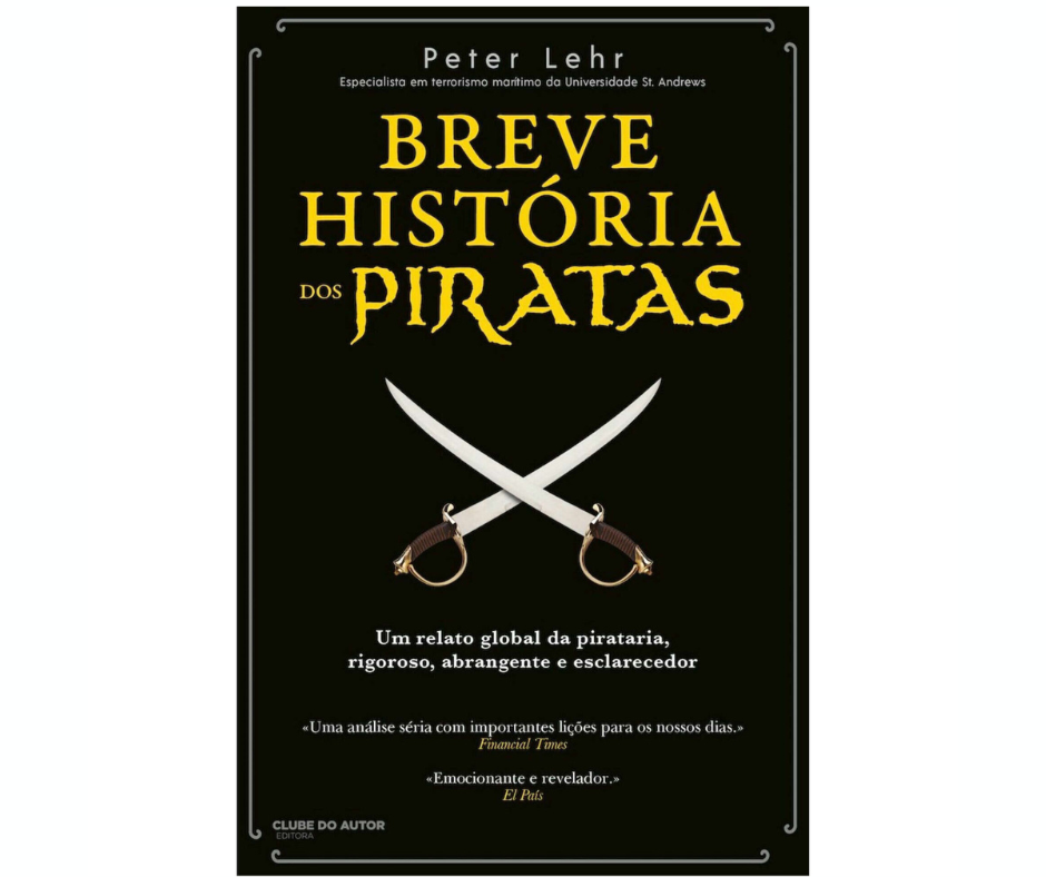 Breve História dos Piratas Peter Lehr