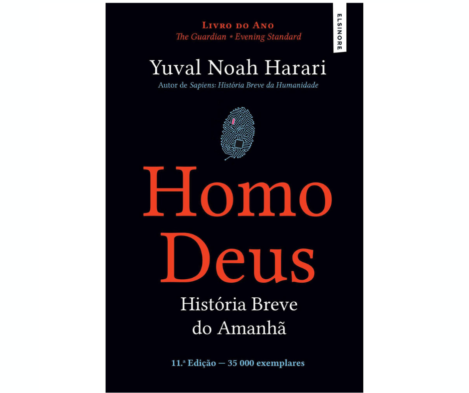 Homo Deus - História Breve do Amanhã Yuval Noah Harari